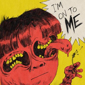 “I'm on to Me”的封面