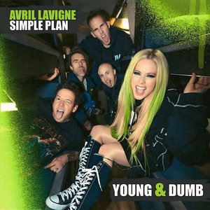 “Young & Dumb (feat. Simple Plan)”的封面