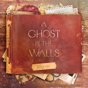 Image for 'A Ghost in the Walls'