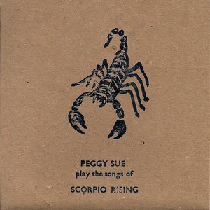 'Peggy Sue Play The Songs Of Scorpio Rising' için resim