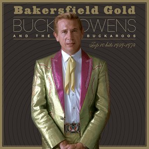 “Bakersfield Gold: Top 10 Hits 1959-1974”的封面
