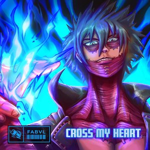 Image for 'Cross My Heart (Inspired by "My Hero Academia")'