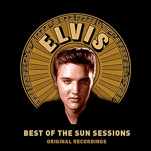 “Best Of The Sun Sessions (Remastered)”的封面