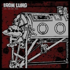 “Life. Iron Lung. Death.”的封面