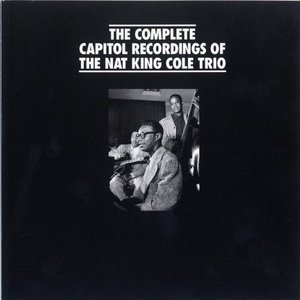 Immagine per 'The Complete Capitol Recordings of the Nat King Cole Trio'