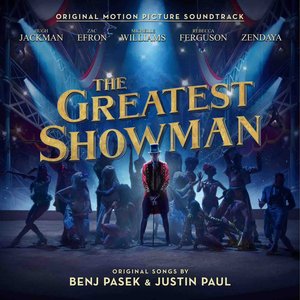 Bild för 'The Greatest Showman (Original Motion Picture Soundtrack)'