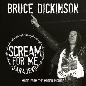 Image for 'Scream for Me Sarajevo (Music from the Motion Picture)'