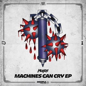 “Machines Can Cry EP”的封面