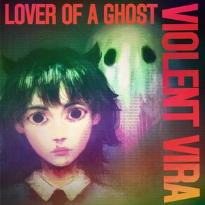 Image for 'Lover Of A Ghost (Deluxe Version)'