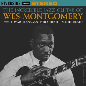 “The Incredible Jazz Guitar Of Wes Montgomery (Remastered 2025)”的封面