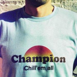 Image for 'Chill 'Em All'