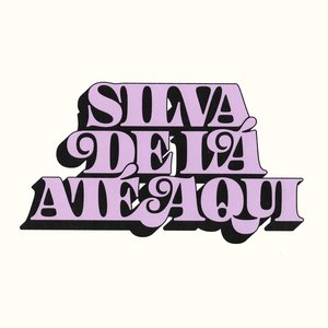 Imagen de 'De Lá Até Aqui (2011 - 2021)'