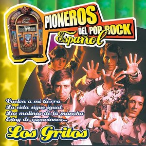 Imagem de 'Pioneros del Pop Rock Español : Los Gritos'