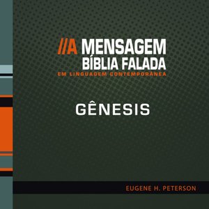 Imagem de 'Bíblia Falada - Gênesis - A Mensagem'