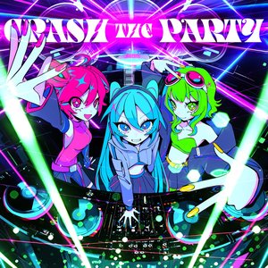 Image for 'CRASH THE PARTY'