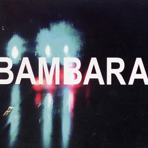 Image for 'BAMBARA'