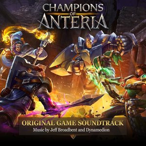 Image for 'Champions of Anteria (Original Game Soundtrack)'