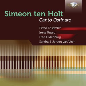 Image for 'Simeon Ten Holt: Canto Ostinato'