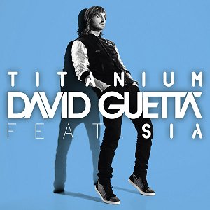 “Titanium (feat. Sia) - Single”的封面
