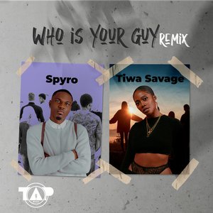 Image for 'Who Is Your Guy? (Remix)'