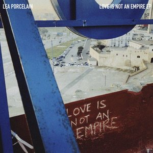 “Love Is Not An Empire EP”的封面