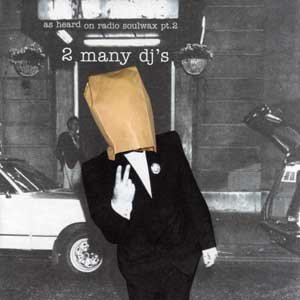 “As Heard On Radio Soulwax Pt. 2”的封面