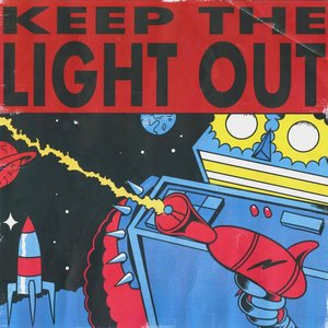 Image for 'Keep the Light Out'