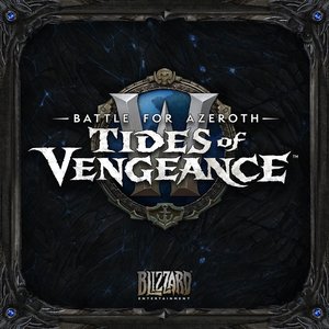 Image for 'Battle for Azeroth: Tides of Vengeance'