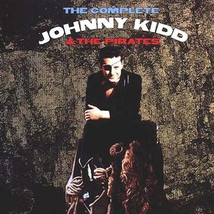 Imagen de 'The Complete Johnny Kidd & The Pirates (Disc 1)'