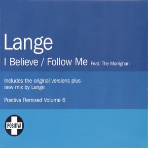 Image for 'I Believe / Follow Me'