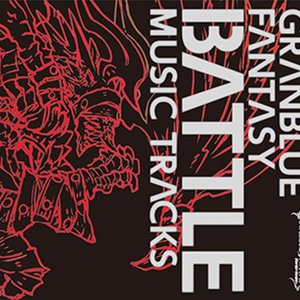 Image for 'GRANBLUE FANTASY BATTLE MUSIC TRACKS'