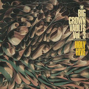 'Big Crown Vaults Vol. 3 - Holy Hive' için resim