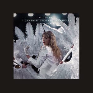 Image pour 'I Can Do It With a Broken Heart (Dombresky Remix)'