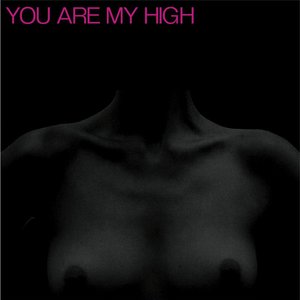 'You Are My High - EP' için resim