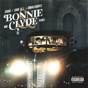 Image for 'BONNIE AND CLYDE (REMIX)'