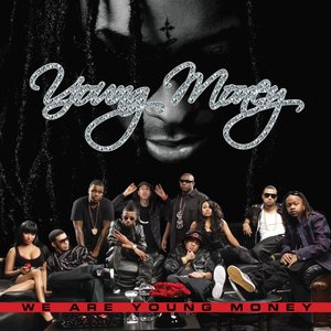 Image for 'We Are Young Money'