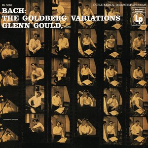 Image for 'Bach: The Goldberg Variations, BWV 988 (1955 mono) - Gould Remastered'