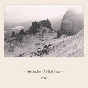 Image for 'Spiorachas - A High Place'