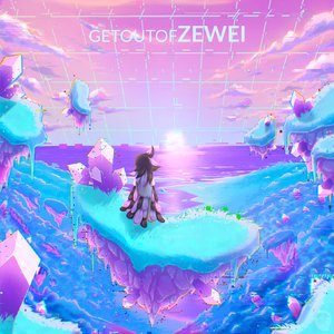 Image for 'getoutofZEWEI'