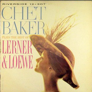 Imagem de 'Chet Baker Plays the Best of Lerner and Loewe'