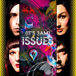 Image for '(It's 3am) ISSUES'