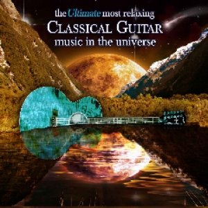 Image for 'Ultimate Most Relaxing Classical Guitar Music In The Universe'