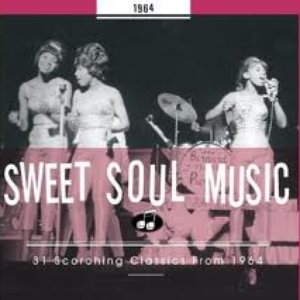 Imagem de 'Sweet Soul Music: 31 Scorching Classics From 1964'