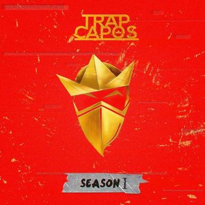 'Trap Capos: Season 1'の画像