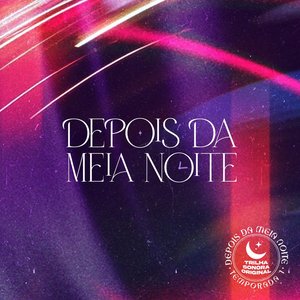 Image for 'Depois Da Meia Noite'