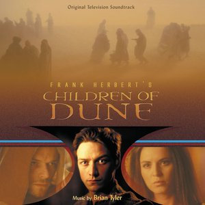 Изображение для 'Children of Dune (Original Television Soundtrack)'