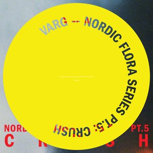 Image for 'Nordic Flora Series Pt. 5: Crush'