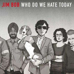 Imagem de 'Who Do We Hate Today'