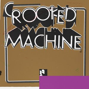 Image for 'Crooked Machine'