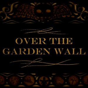 Image for 'Over the Garden Wall'
